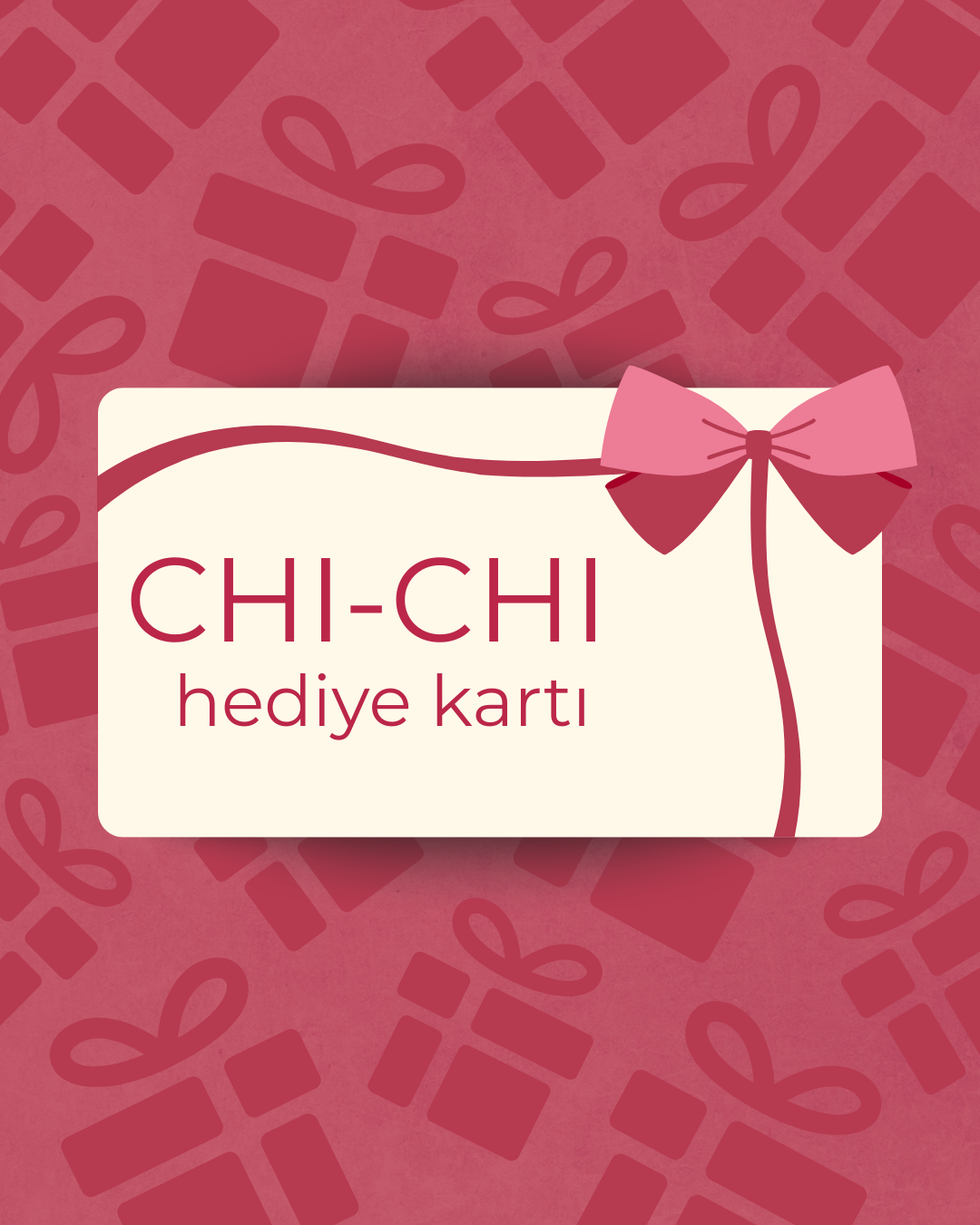 Chi-Chi Papers Hediye Kartı